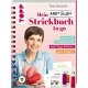 Tanja Steinbach - Mein Strickbuch to go